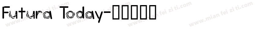 Futura Today字体转换